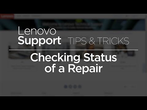 Checking Status of a Repair for Your Lenovo Device