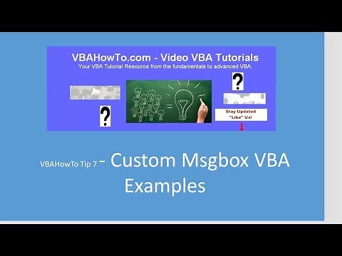 VBAHowTo Tip 7: Custom Msgbox VBA Examples