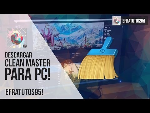 Descargar E Instalar Clean Master Para Pc Full | Limpia tu PC, facíl y sensillo!