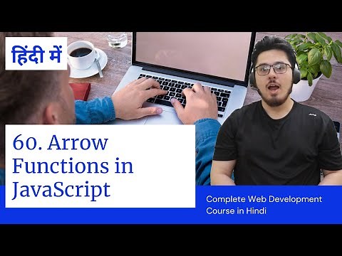 JavaScript Tutorial: Arrow Functions In JavaScript | Web Development Tutorials #60
