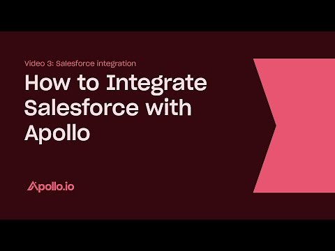 How to Integrate Salesforce with Apollo
