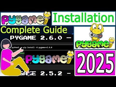 How to Install PyGame with latest Python 3.13 on Windows 10/11 [2025 Update] PyGame Tutorial