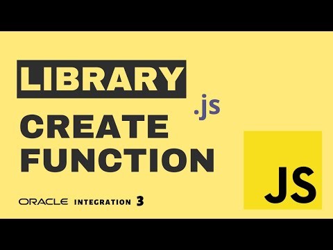 How to create user defined custom functions with JavaScript Libraries in Oracle Integration 3, OIC 3