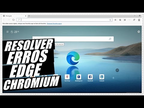 How to Resolve Various Microsoft EDGE Chromium Browser Errors