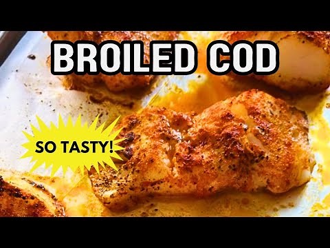 Broiled Cod 🐟 The Secret to Perfectly Flaky Fish in 14-Min 🔥 Easy Healthy Dinner Recipe You'll Love!