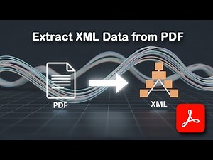 How to Extract XML Data from PDF with Adobe Acrobat Pro DC