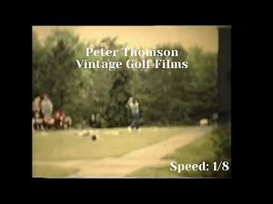 Peter Thomson Driver Swing Real Time and Slow Motion Time from Front Golf Swing