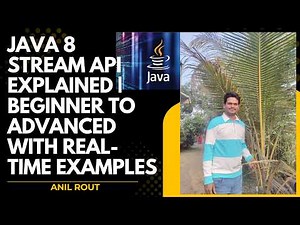 Java 8 Stream API Explained 🔥 | Beginner to Advanced with Real-Time Examples