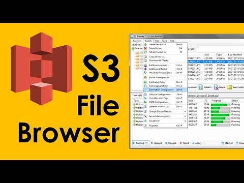 AWS S3 Tutorial: S3 Browser The AWS S3 File Manager