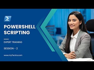 Powershell Scripting Tutorial for Beginners | Powershell Scripting Training Session - 2 | myTectra