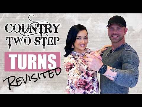 COUNTRY TWO STEP BASIC TURNS - 2 Step Dance Basic Steps and Spins