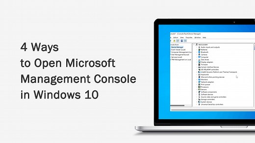 4 Methods to Open Microsoft Management Console in Windows 10