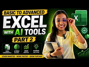 BASIC To Advanced Excel with AI Tools Part 2