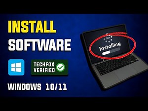 How to Install Software on Windows - Full Guide