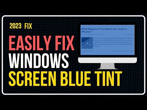 How to Fix Blue Tint Screen Windows 10 | Windows 10 Blue Tint Screen | Bluish Screen Monitor