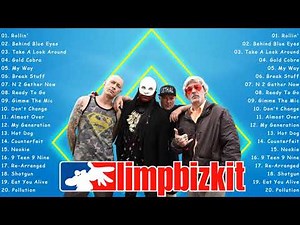 Limp Bizkit Greatest Hits - Best Of Limp Bizkit Full Album 2022