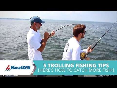 5 Trolling Fishing Tips & Techniques | BoatUS