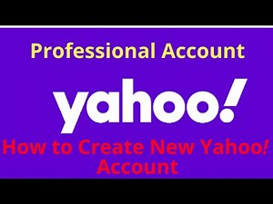 How To Create New Yahoo Account