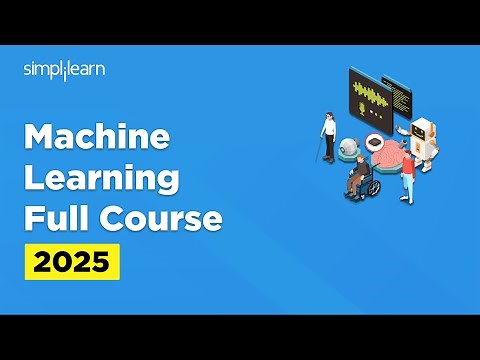 Machine Learning Full Course | Machine Learning Tutorial | Python for Machine Learning | Simplilearn