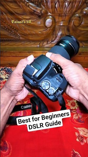Canon 250D | Best for Beginners DSLR Guide | FaisalVSF | #canon #dslrguide #shorts #camera