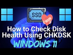 How to Check Disk Health Using CHKDSK in Windows 11