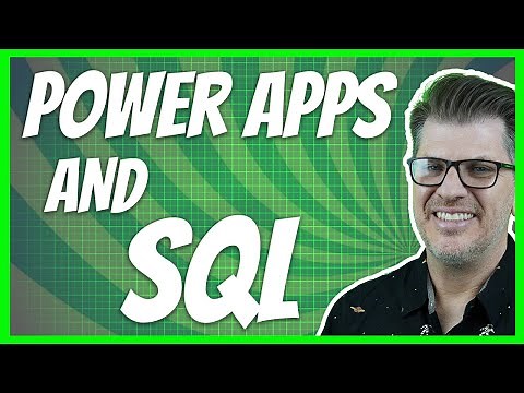 Getting Started with PowerApps and a Microsoft SQL Database