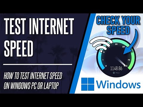 How to Test Internet Speed on Windows 10/11 PC