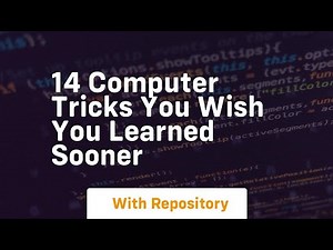 14 computer tricks you wish you learned sooner