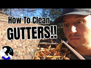 How To Clean Gutters Clogged With Leaves & Debris!! (Easy Cleaning Tutorial)