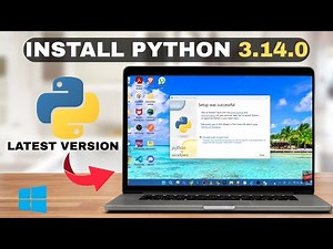 How To Install Python 3.14.0 On Windows 11 / 10