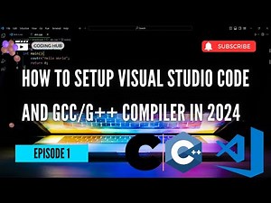 How to Setup Visual Studio Code and GCC/G++ Compiler in 2024