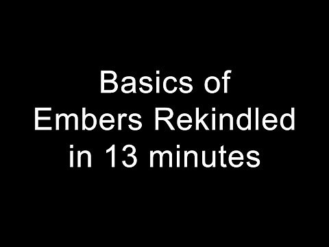 Basics of Embers Rekindled