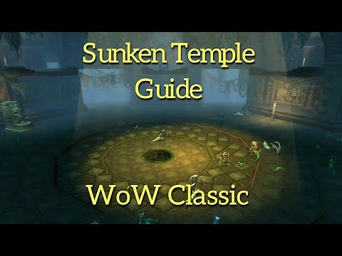 WoW Classic---Sunken Temple Guide