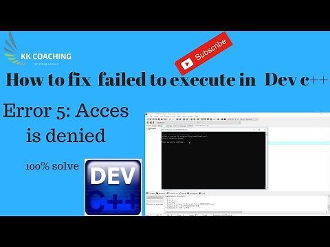 faild to execute in Dev c++ (Error 5: Access is denied) solve in Hindi