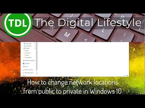 How to change your network location from public to private in Windows 10
