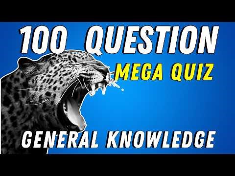BEST ULTIMATE MEGA TRIVIA QUIZ GAME | #10 | 100 General knowledge Questions and answers
