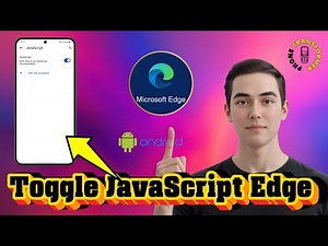 How To Turn On or Off JavaScript in Microsoft Edge - Step-by-Step Guide