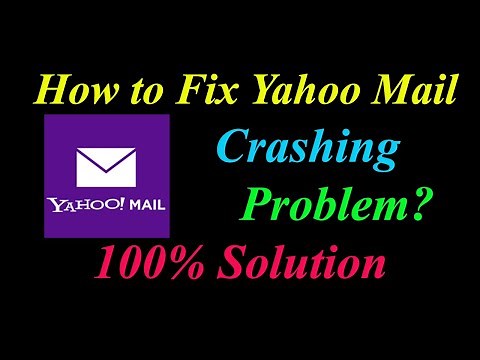 How to Fix Yahoo Mail App Keeps Crashing Problem Solutions Android & Ios - Fix Yahoo Mail Crash