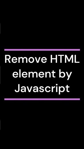 Remove HTML element by JavaScript #coding #javascript #js
