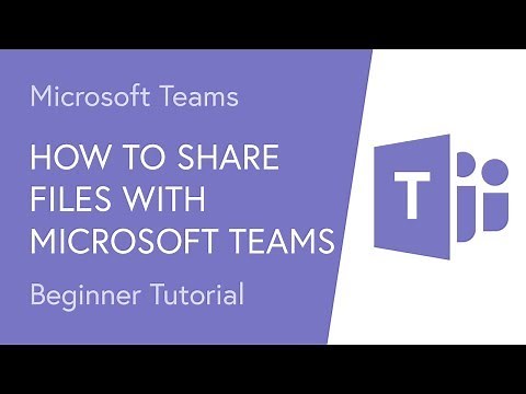 How to Share Files with Microsoft Teams