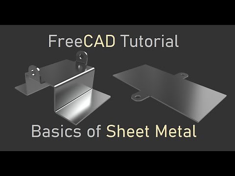 FreeCAD Tutorial | Basics of Sheet Metal Workbench for Begginers