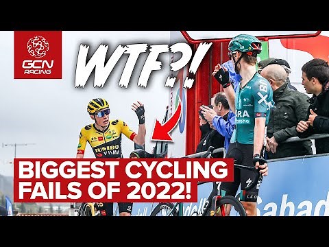 The Biggest Fails In Pro Cycling In 2022