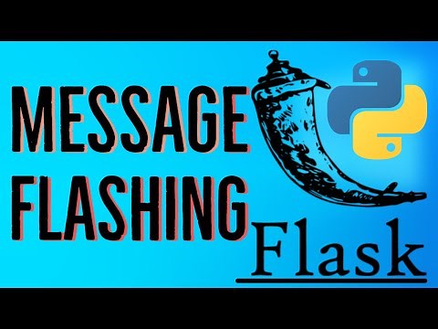 Python Flask Tutorial 9 - Message Flashing in Flask.