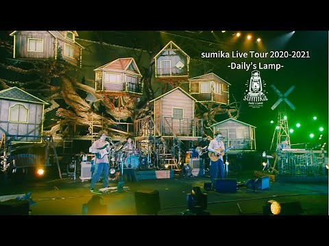 sumika / 「sumika Live Tour 2020-2021 -Daily’s Lamp-」【Digest Live Video】for J-LODlive