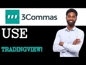 How To 3Commas Tutorial On TradingView (2025)