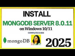 MongoDB 8.0.11 Installation on Windows 10/11 [2025] 🔥 | Step-by-Step Guide + Compass Setup