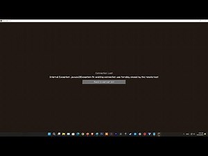 How To Fix Minecraft Internal Exception: java.io.IOException: An existing connection was forcibly