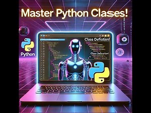 Python Classes Explained: A Beginner's Guide to Object-Oriented Programming