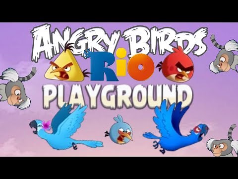 Angry Birds Rio | Playground - All Levels (3 Stars) | Walkthrough