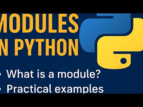 Modules in python with practical examples and notes | python full course
